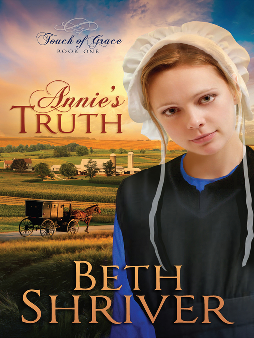 Title details for Annie's Truth by Beth Shriver - Wait list
